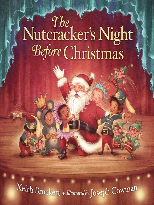 Title details for The Nutcracker's Night Before Christmas by Keith Brockett - Available